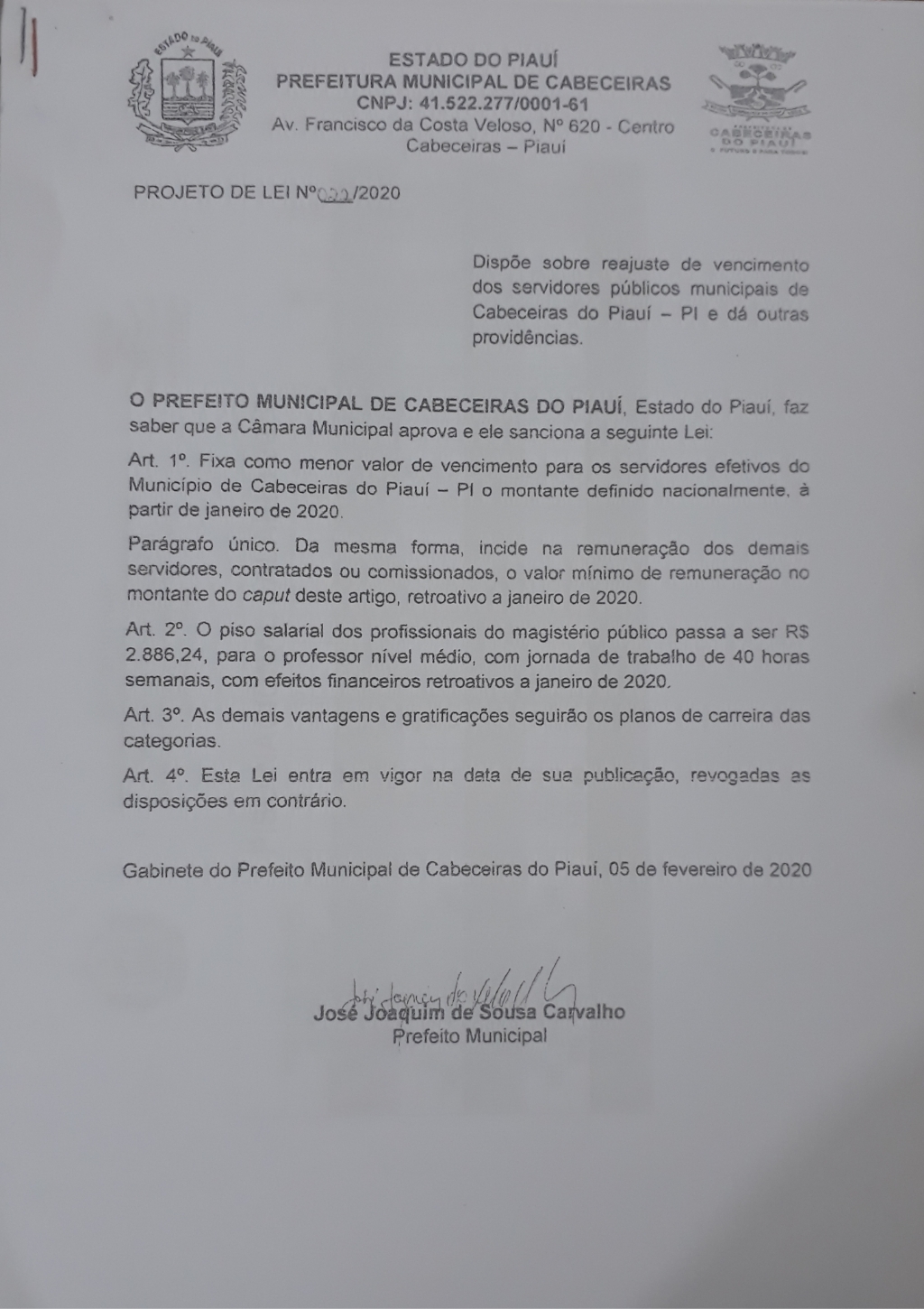 APROVADO O PROJETO DE LEI 022/2020 DE AUTORIA DO EXECUTIVO.